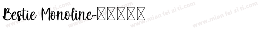 Bestie Monoline字体转换